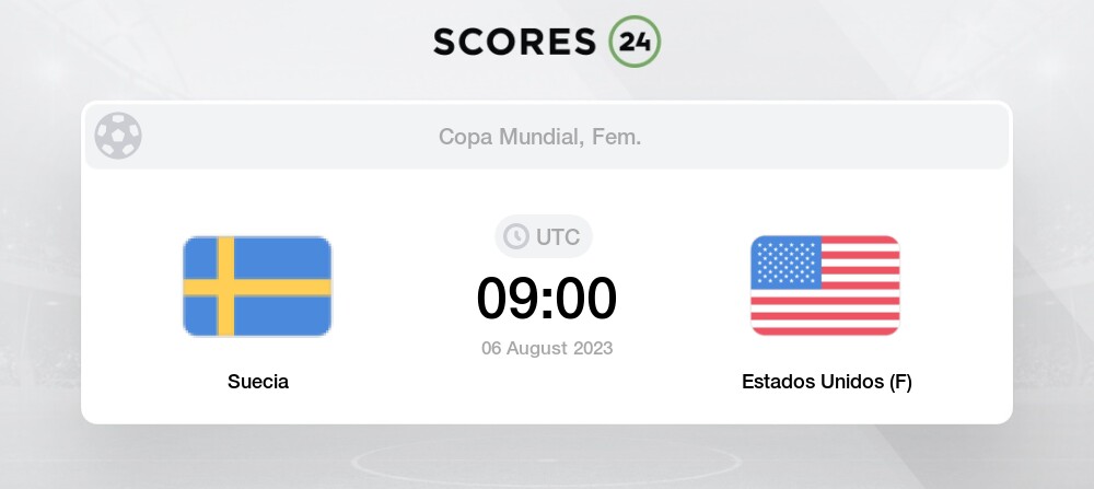 Suecia vs Estados Unidos F pronóstico para hoy 6 Agosto 2023 Fútbol