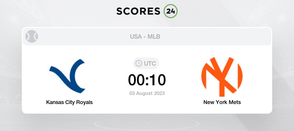 MLB LIVE🔴 New York Mets vs Kansas City Royals - 3rd August 2023
