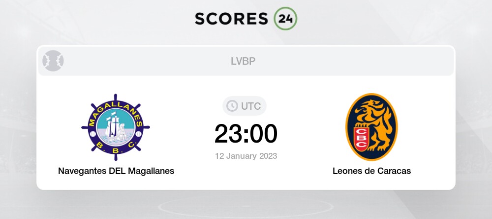 Navegantes DEL Magallanes vs Leones de Caracas 12/01/2023 23:00 Baseball  Events & Result