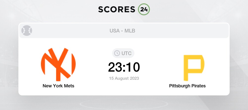 New York Mets vs Pittsburgh Pirates Prediction 8-15-23 MLB Picks