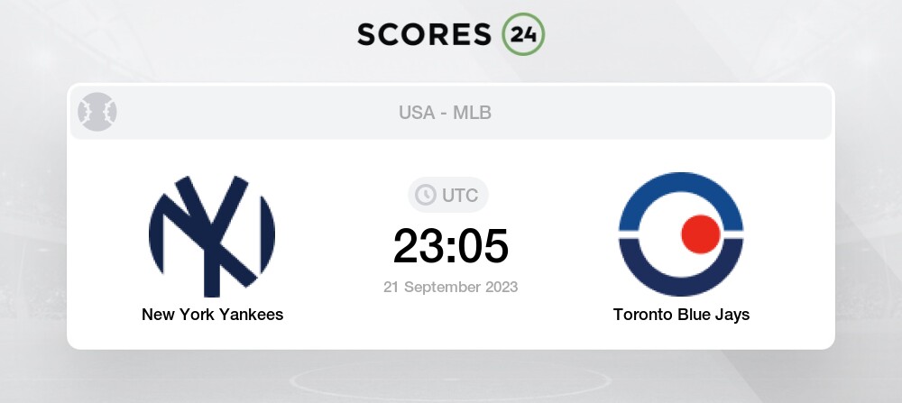 MLB LIVE🔴 Toronto Blue Jays vs New York Yankees - 21st September 2023