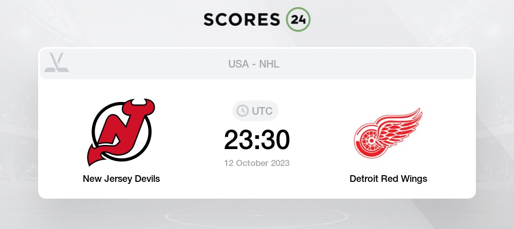 Gamethread 10/12/2023: New Jersey Devils vs. Detroit Red Wings