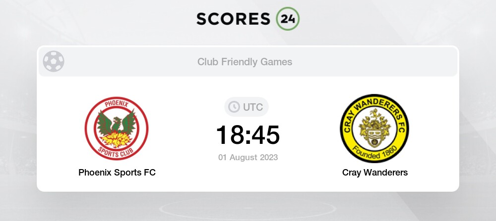 Phoenix Sports FC vs Cray Wanderers 1/08/2023 18:45 Football