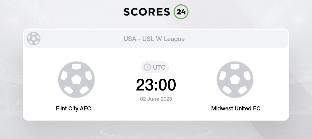 Flint City AFC vs Midwest United FC - Head to Head for 2 June 2023 23:00  Football