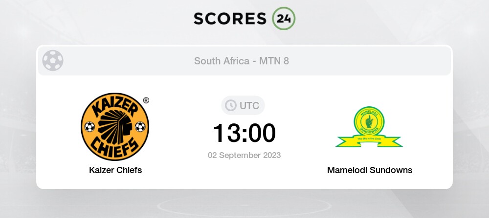 Kaizer Chiefs vs Mamelodi Sundowns: Live Score, Stream and H2H results  4/30/2024. Preview match Kaizer Chiefs vs Mamelodi Sundowns, team, start  time.