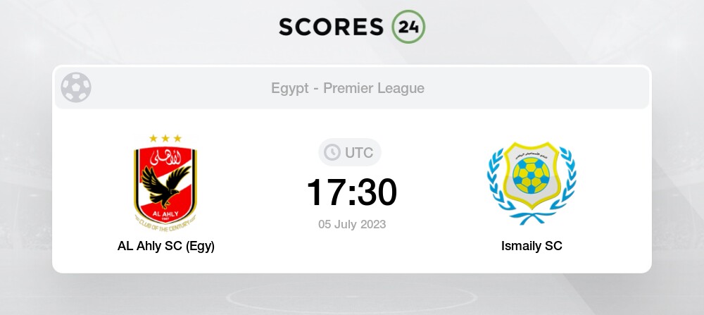 Al Ahly Sc Egy Vs Ismaily Sc Prediction And Picks Today 5 July 2023