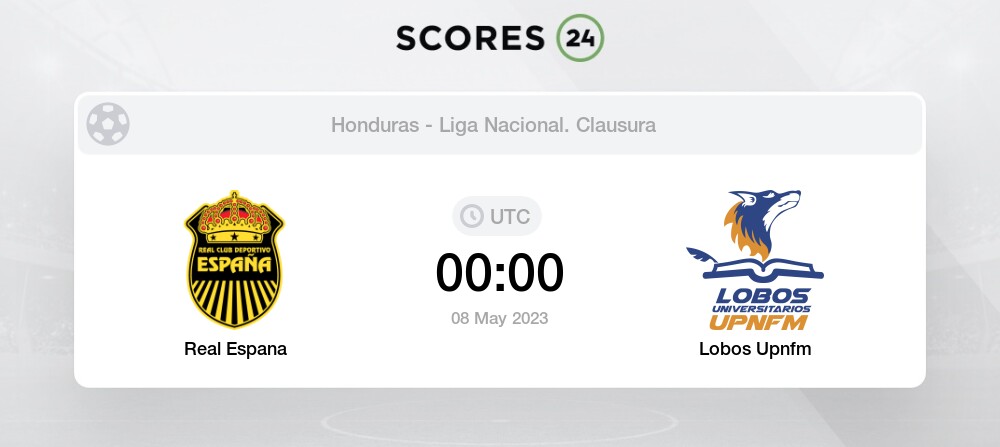 Real Espana vs Lobos Upnfm 8/05/2023 00:00 Football Events & Result