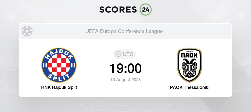 PAOK vs Hajduk Split at Toumba Stadium on 17/08/23 Thu 20:30