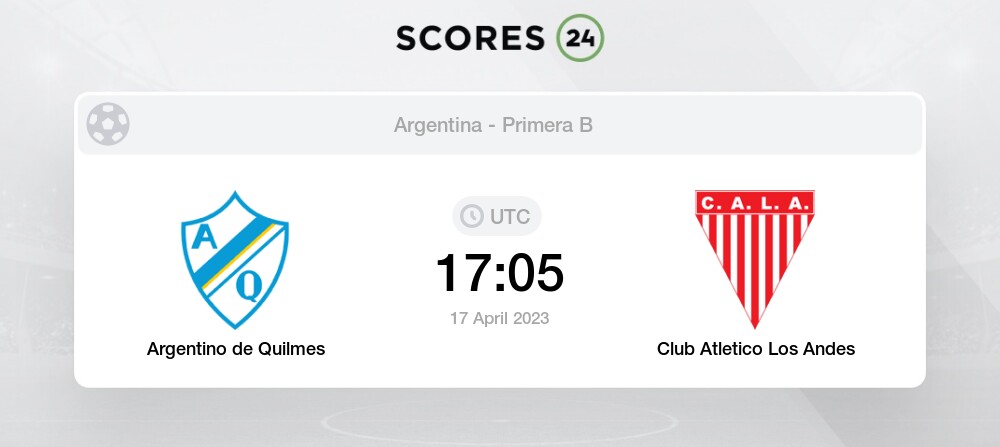 Argentino de Quilmes vs Club Atletico Los Andes Live Stream & Results  17/04/2023 17:05 Football