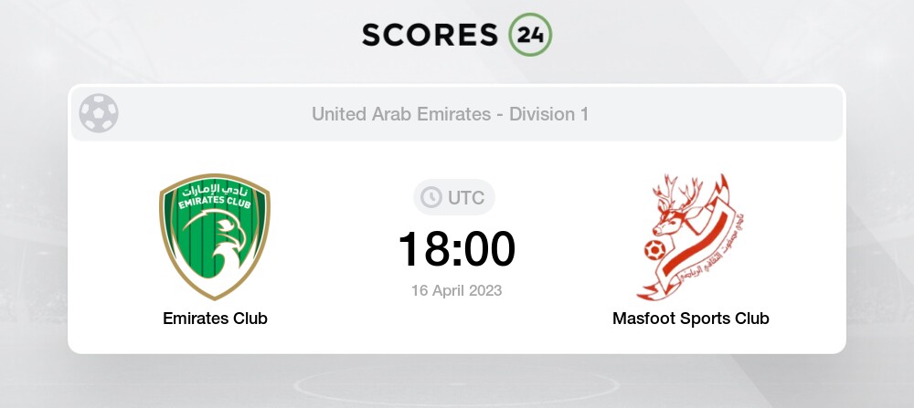 Emirates Club vs Masfoot Sports Club Live Stream & Results 16/04/2023 18:00  Football