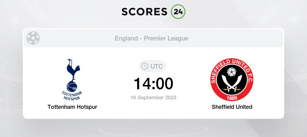 Tottenham Hotspur vs. Sheffield United LIVE STREAM (9/16/23): Watch English  Premier League online