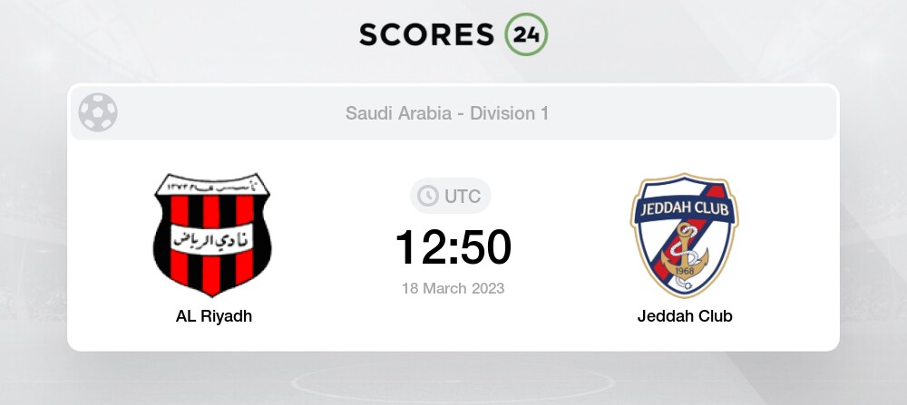 AL Riyadh vs Jeddah Club 18/03/2023 12:50 Football Events & Result