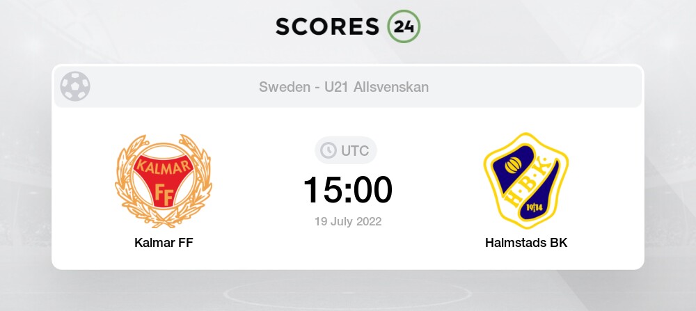 Kalmar Ff Vs Halmstads Bk Prediction On 19 July 2022