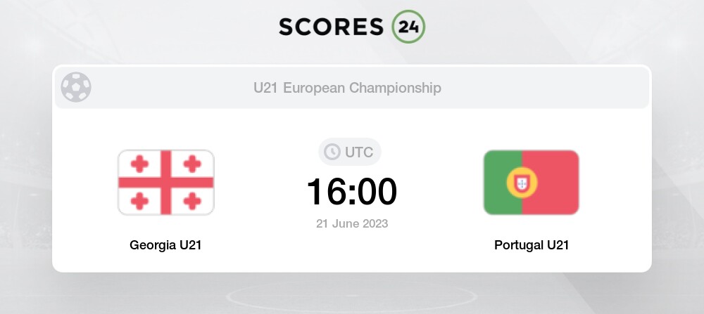 Georgia U21 vs Portugal U21 Prediction and Picks today 21 June 2023