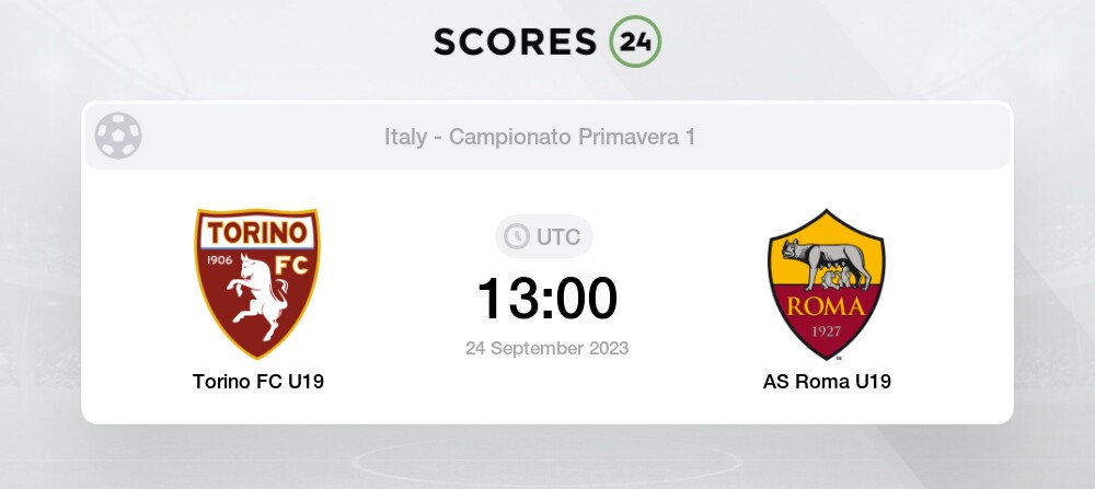 Torino FC U19 vs AS Roma U19 24/09/2023 13:00 Football Events & Result