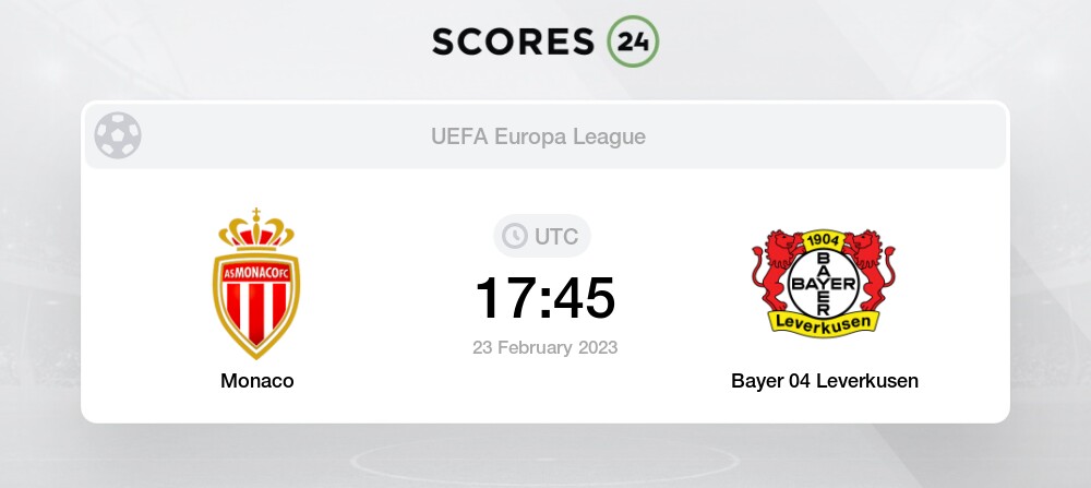 Monaco Vs Bayer Leverkusen Prediction And Picks Today 23 February 2023 Football 