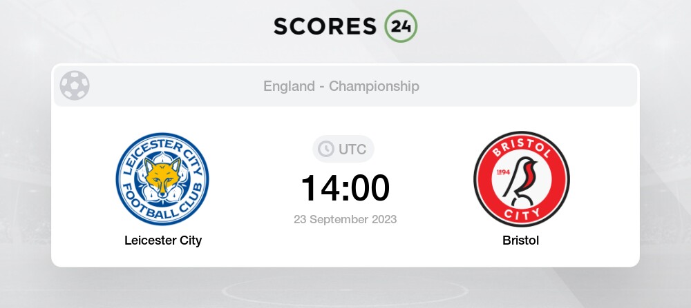 Leicester Vs Bristol Prediction And Picks Today 23 September 2023 Football