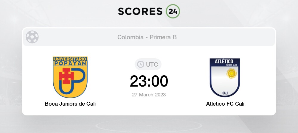 Boca Juniors de Cali vs Atletico FC Cali 27/03/2023 23:00 Football Events &  Result