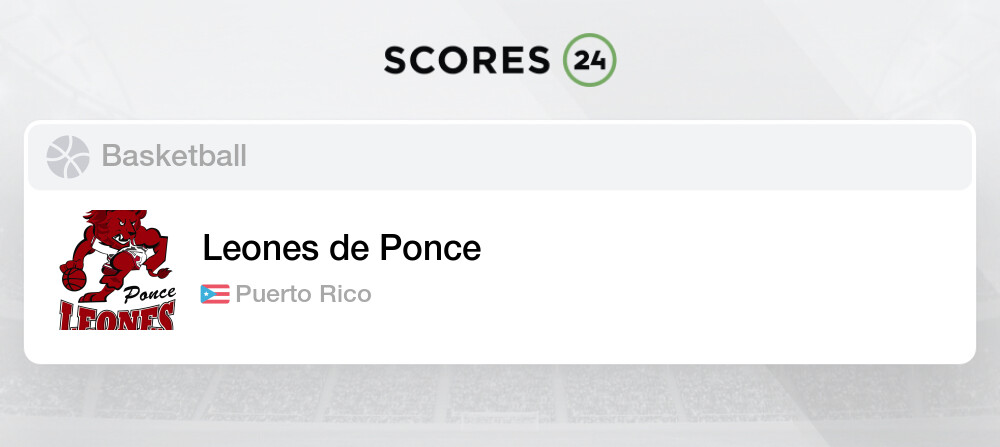 Leones de Ponce Fixtures, Schedule and Live Results Basketball Puerto Rico