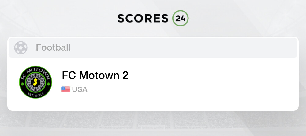 Fc Motown 2 Fixtures Schedule And Live Results Soccer Usa