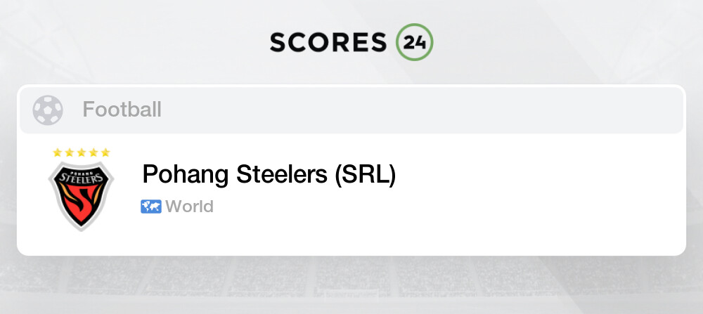 Pohang Steelers Soccer - Pohang Steelers News, Scores, Stats, Rumors & More