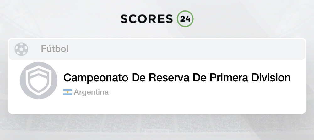 Argentina Campeonato De Reserva De Primera Division