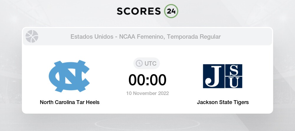 North Carolina Tar Heels vs Jackson State Tigers November 10, 2022 00:00