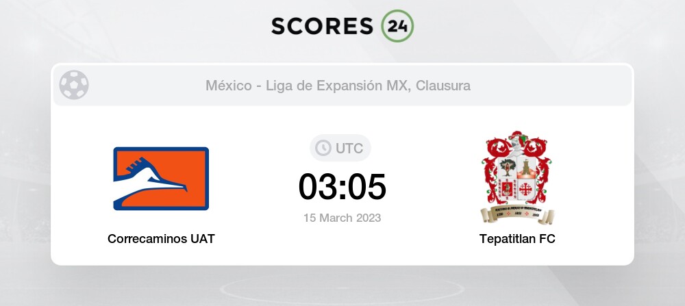 Correcaminos UAT vs Tepatitlan FC eventos y resultado del partido  15/03/2023 03:05 Fútbol