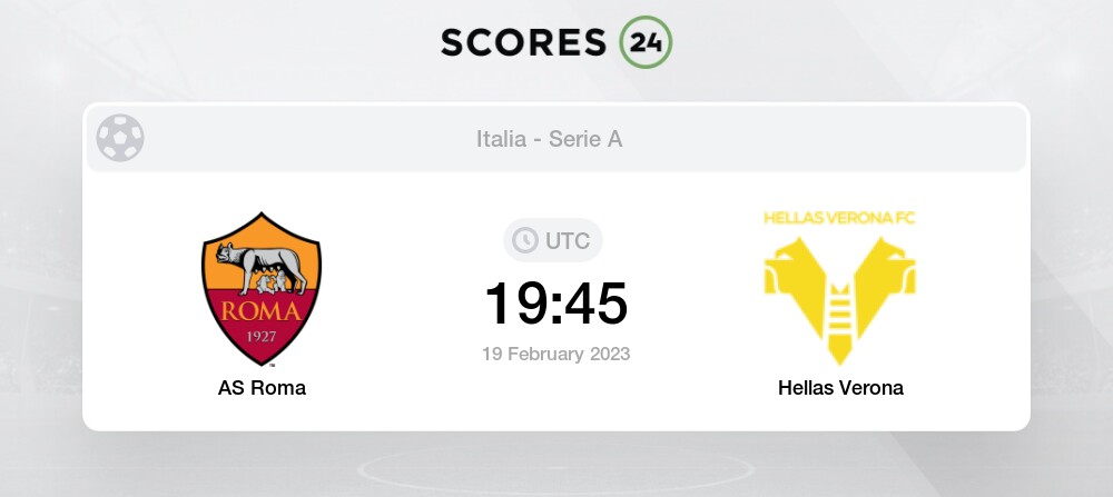 As Roma Vs Hellas Verona Pronóstico Para Hoy 19 Febrero 2023 Fútbol 