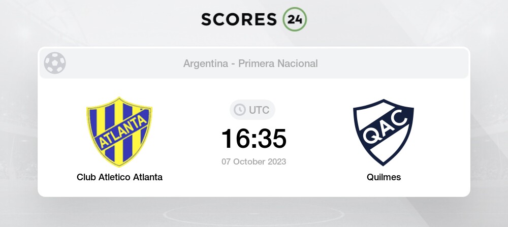Club Atletico Atlanta x Quilmes 7/10/2023 16:35 Football