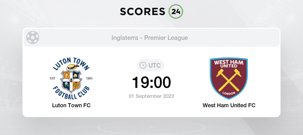 Luton Town FC vs West Ham United FC Palpites em 1 September 2023 Futebol