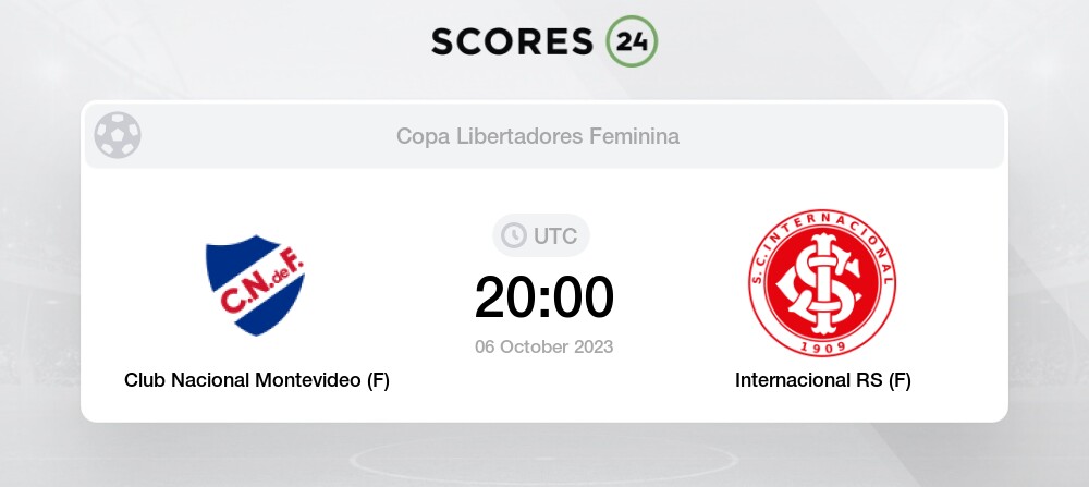 Club Nacional Montevideo (F) vs Internacional RS (F) 6 October 2023 20:00  Futebol Probabilidades