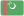 Turkmenistan